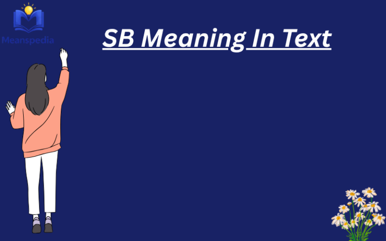 SB Meaning in Text
