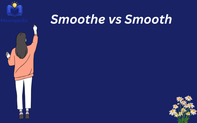 Smoothe vs Smooth
