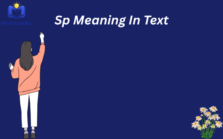 Sp Meaning in Text