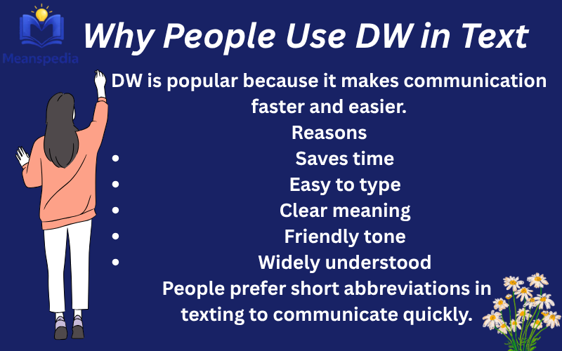 What Does DW Mean in Text