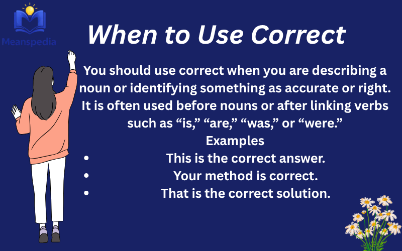 correct or correctly