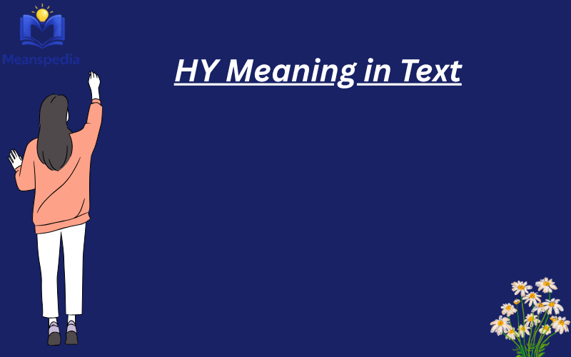 HY Meaning in Text