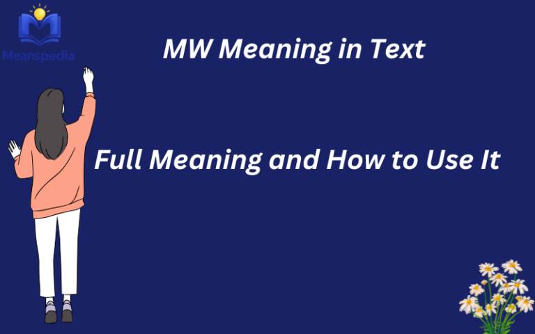 MW Meaning in Text