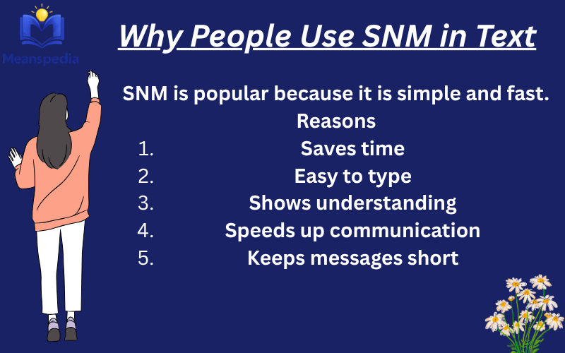 SNM Meaning in Text