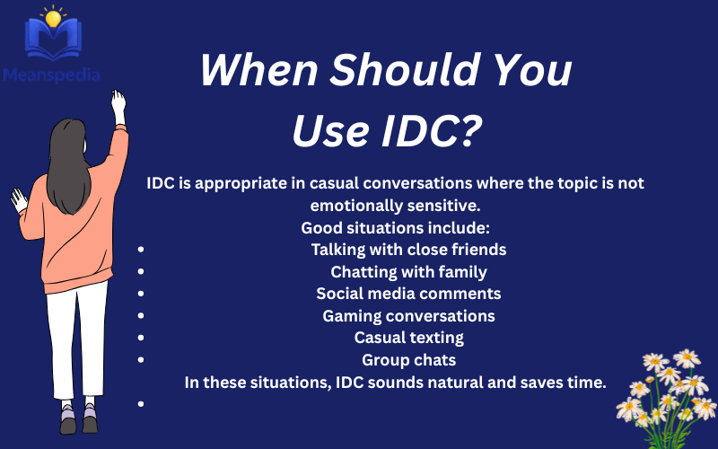 idc meaning in text